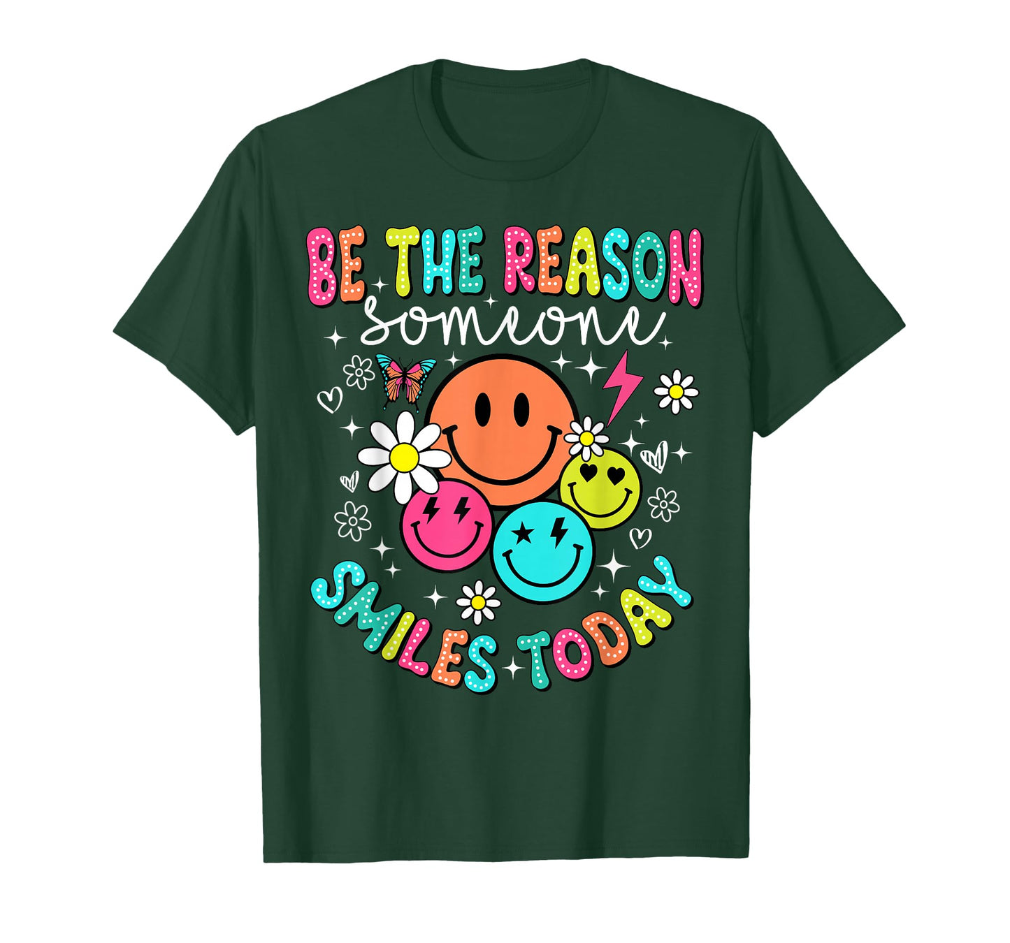 Be The Reason Someone Smiles Today T-Shirt