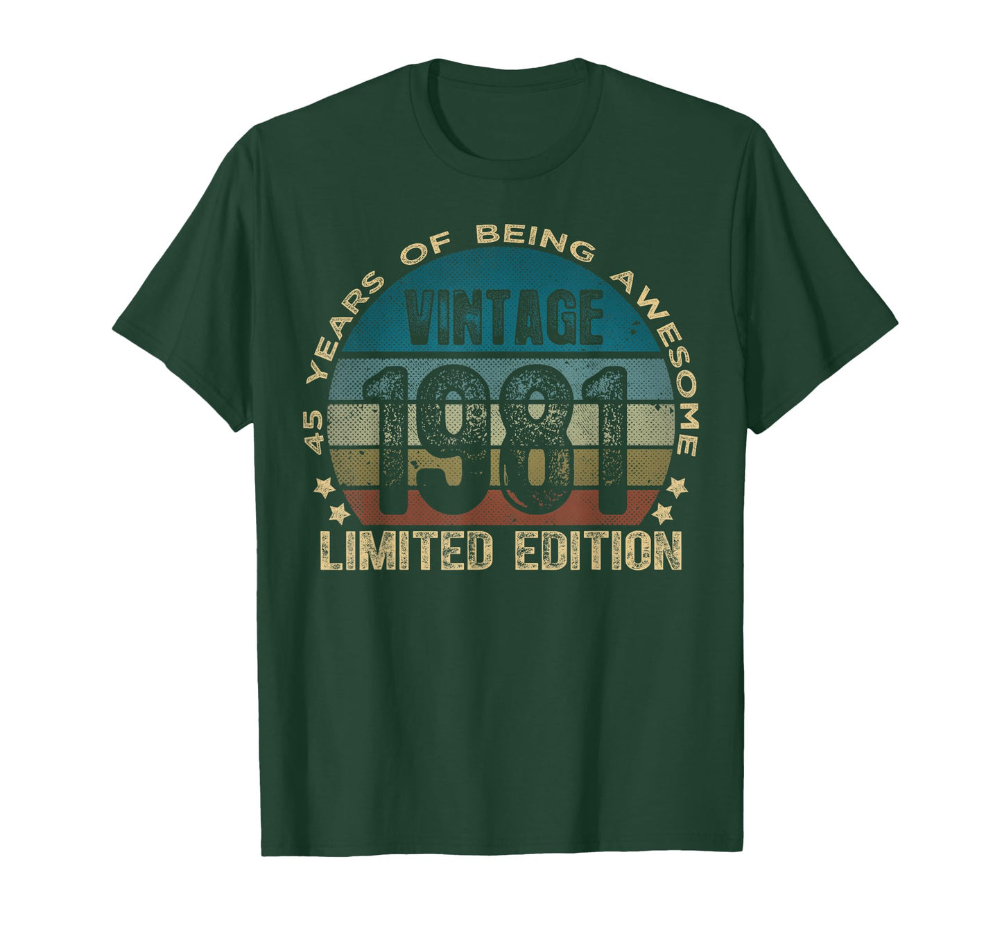 45 Year Old Gifts Vintage 1981 Limited Edition 45th Birthday T-Shirt
