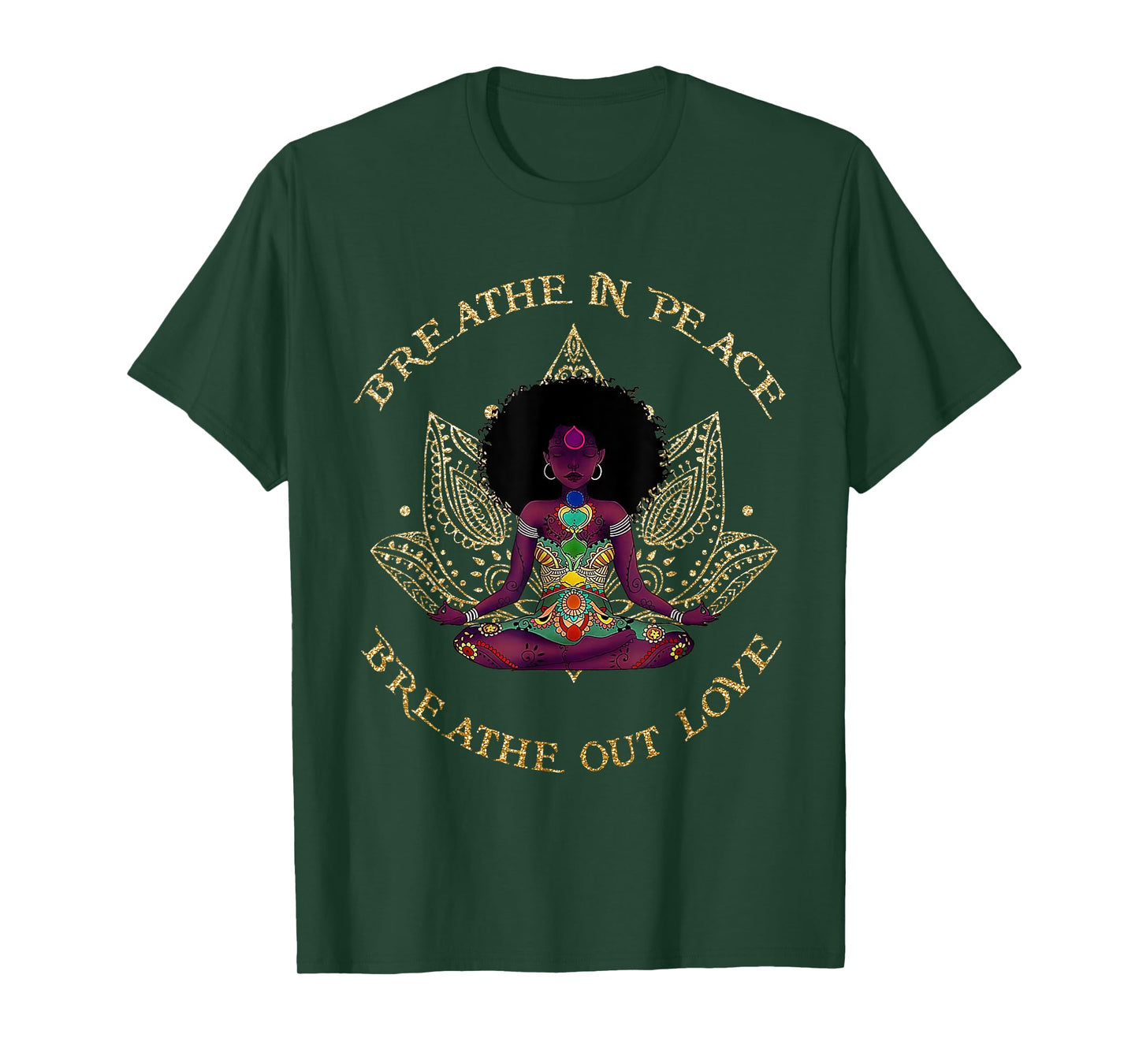 Breathe In Peace Breath Out Love Yoga Black Afro Girl Outfit T-Shirt