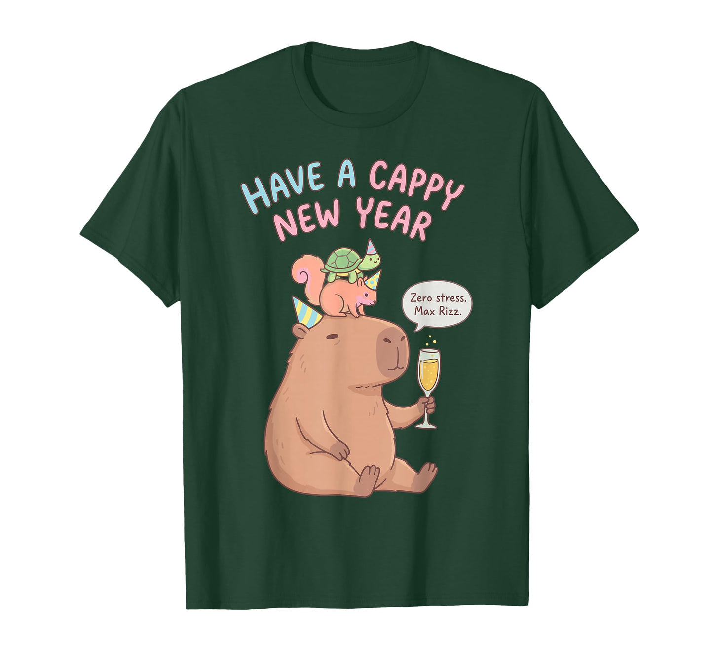 Have A Cappy New Year 2026 Capybara Max Rizz Funny T-Shirt