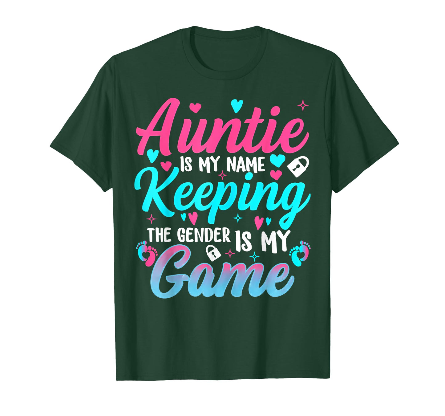 Auntie is My Name Keeping The Gender is My Game Baby Reveal T-Shirt