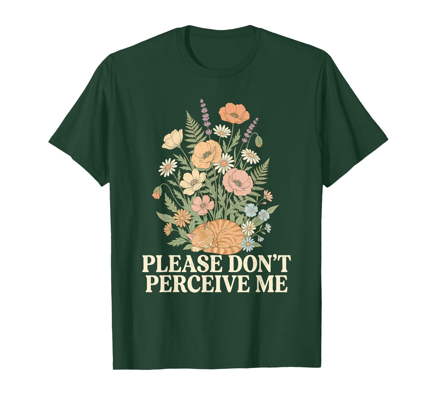 Please Do Not Perceive Me Sleeping Cat Wildflowers T-Shirt