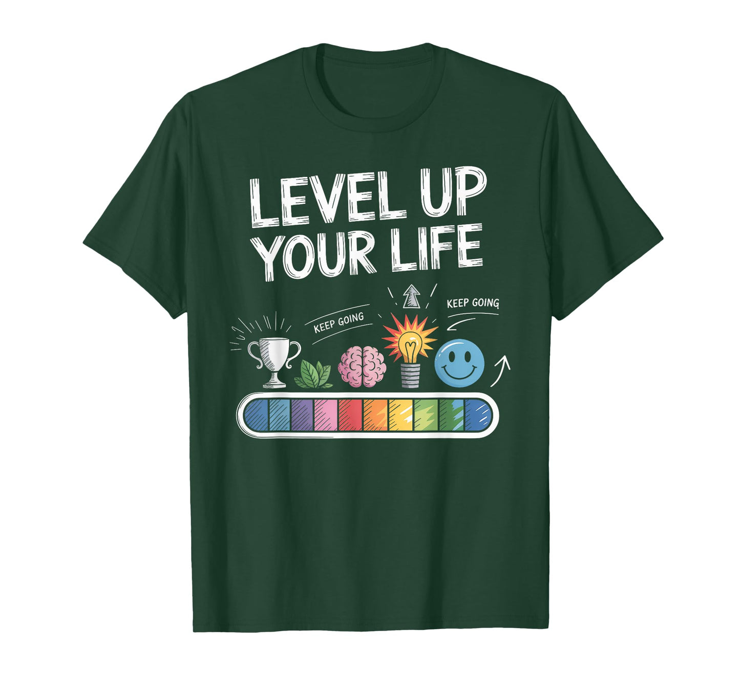 Level Up Your Life Progress Bar Gamer Motivation T-Shirt