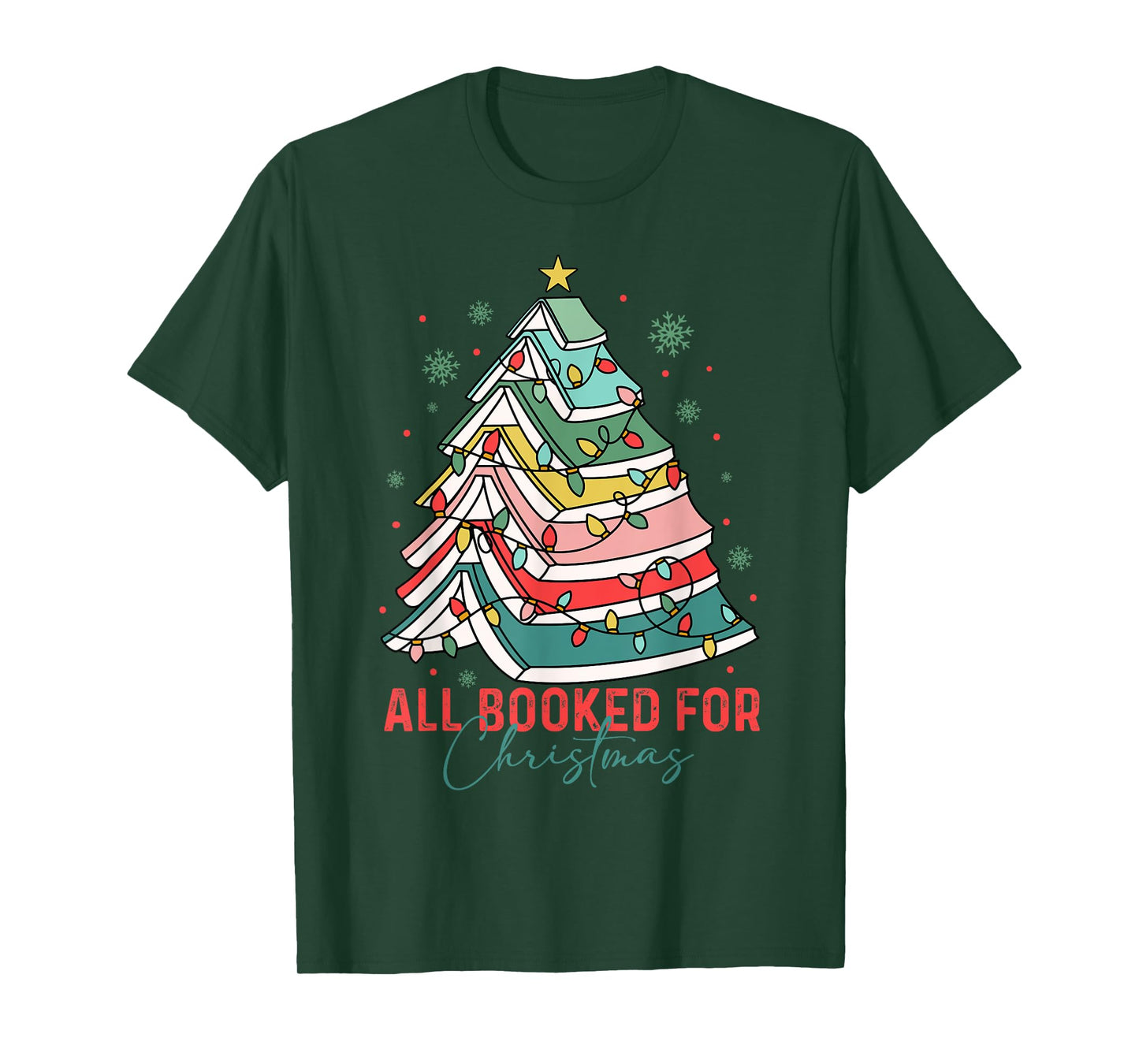 All Booked for Christmas Book Lovers Xmas Tree Lights Funny T-Shirt