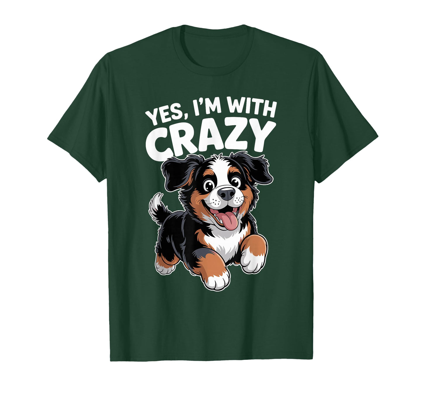 Yes I'm with Crazy Cute Pet Dog Lover Funny Bernese Mountain T-Shirt