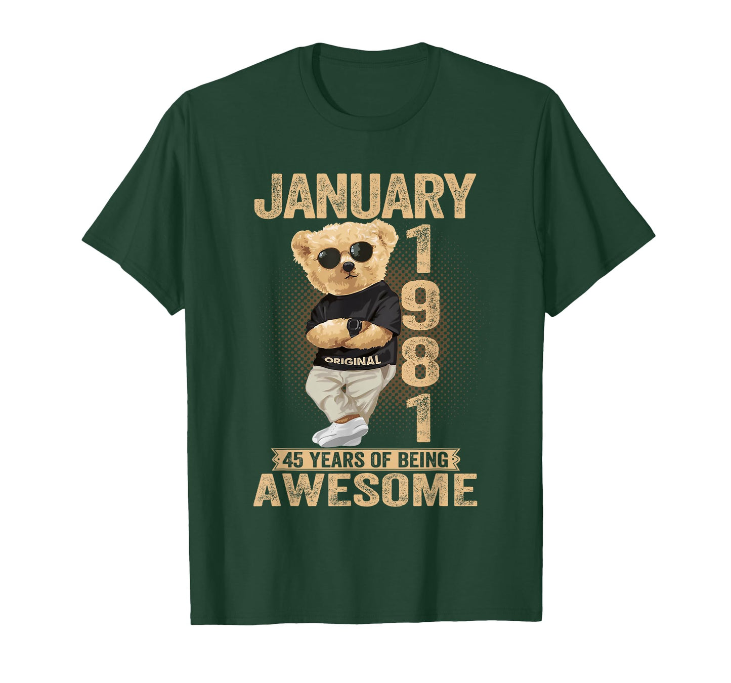 45 Year Old January 1981 Teddy Bear 45th Birthday Men Women T-Shirt