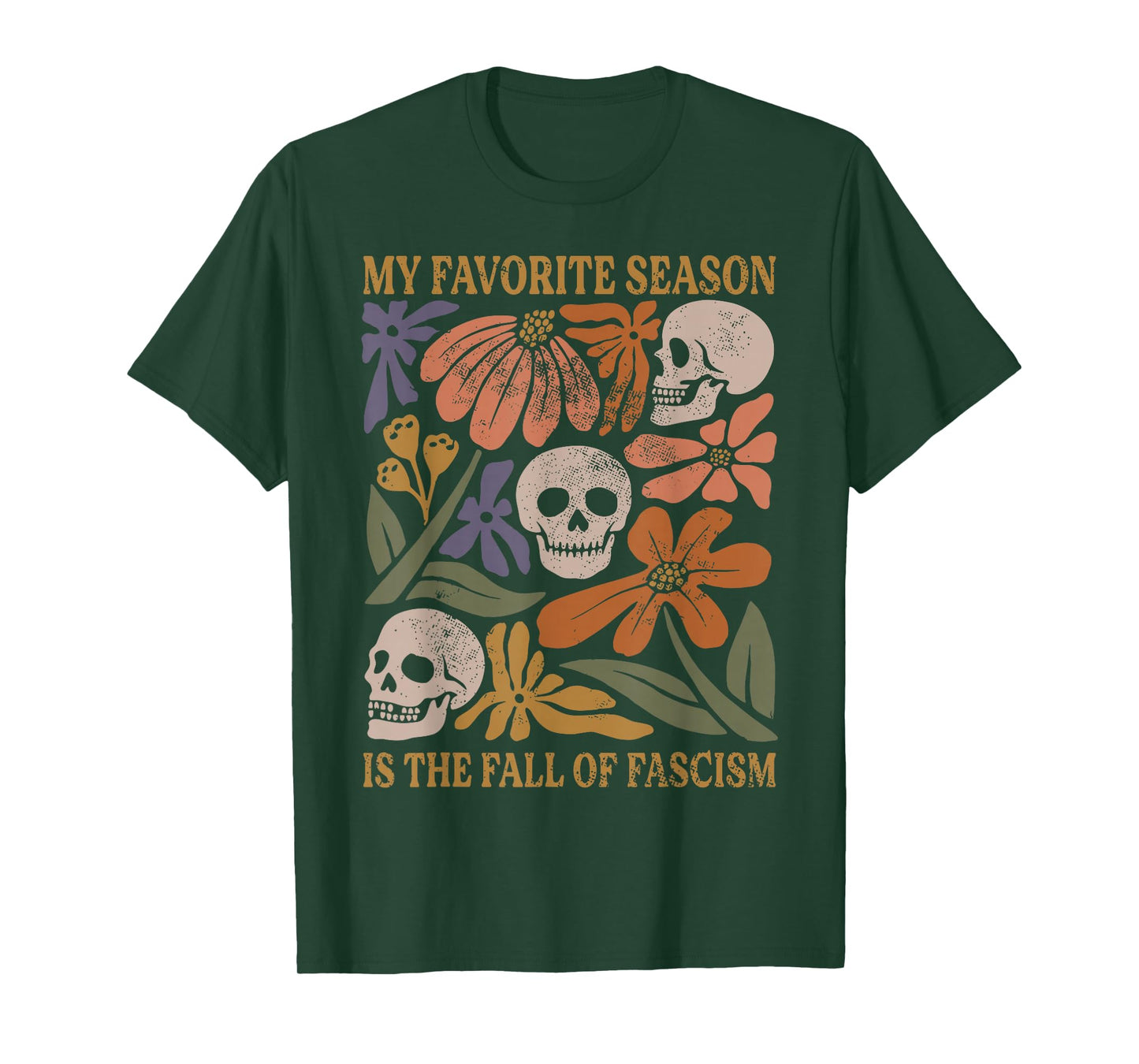 Halloween Retro My Favorite Season is The Fall of Fascism T-Shirt