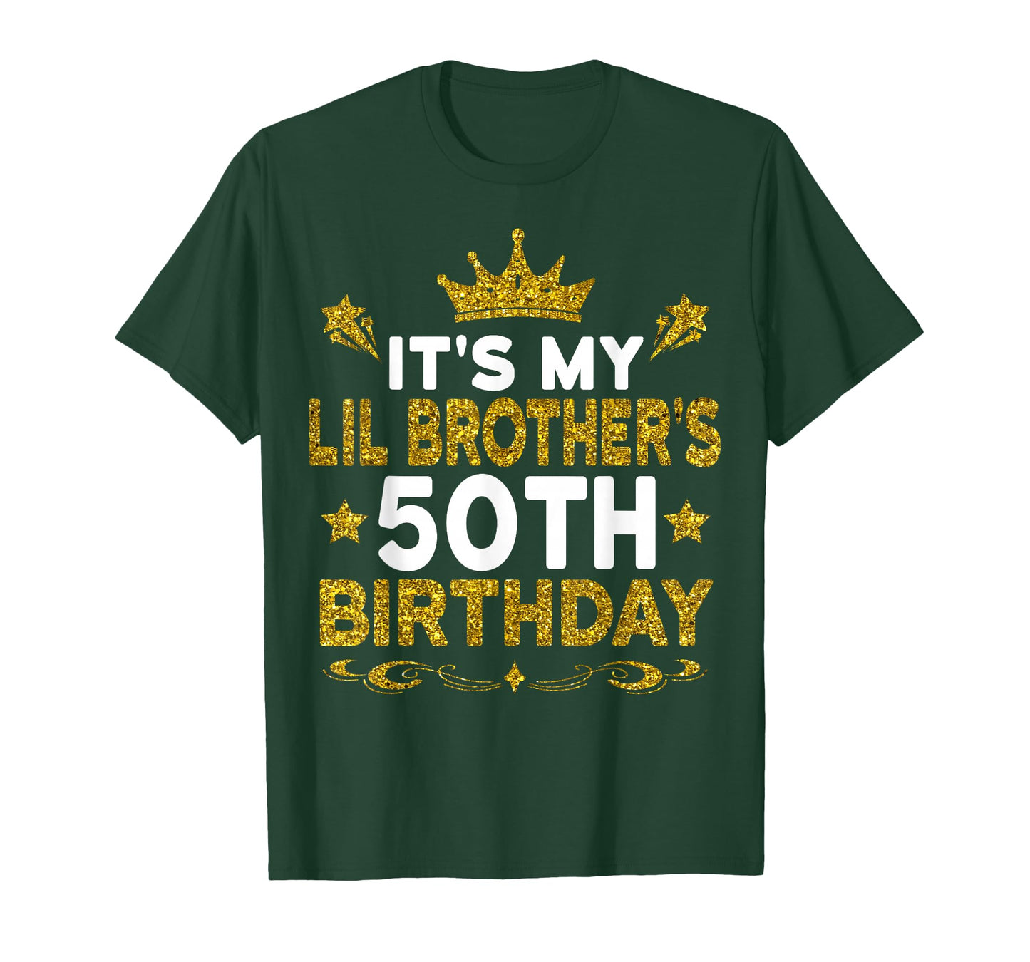It's My Lil Brother's 50th Birthday Happy 50 Years Old T-Shirt
