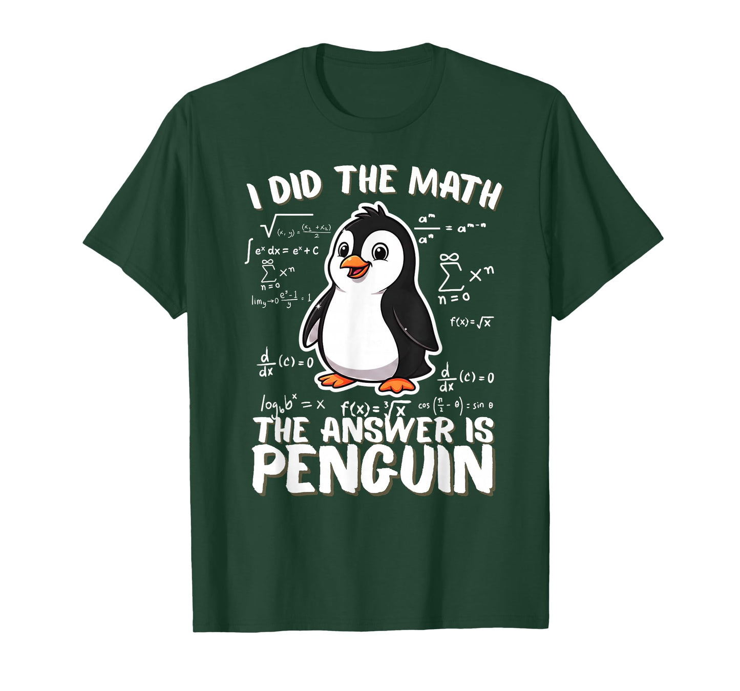 Math Penguin I Did The Math Answer is Penguin Print T-Shirt