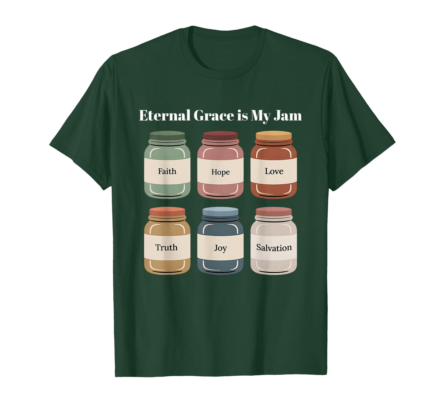 Eternal Grace is My Jam Catholic Teacher Christian Faith T-Shirt