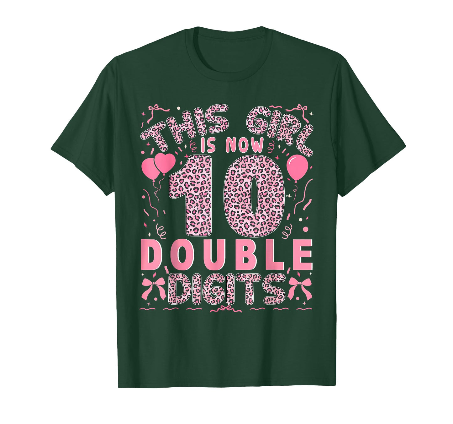 This Girl is Now 10 Double Digits Coquette Leopard Pink T-Shirt