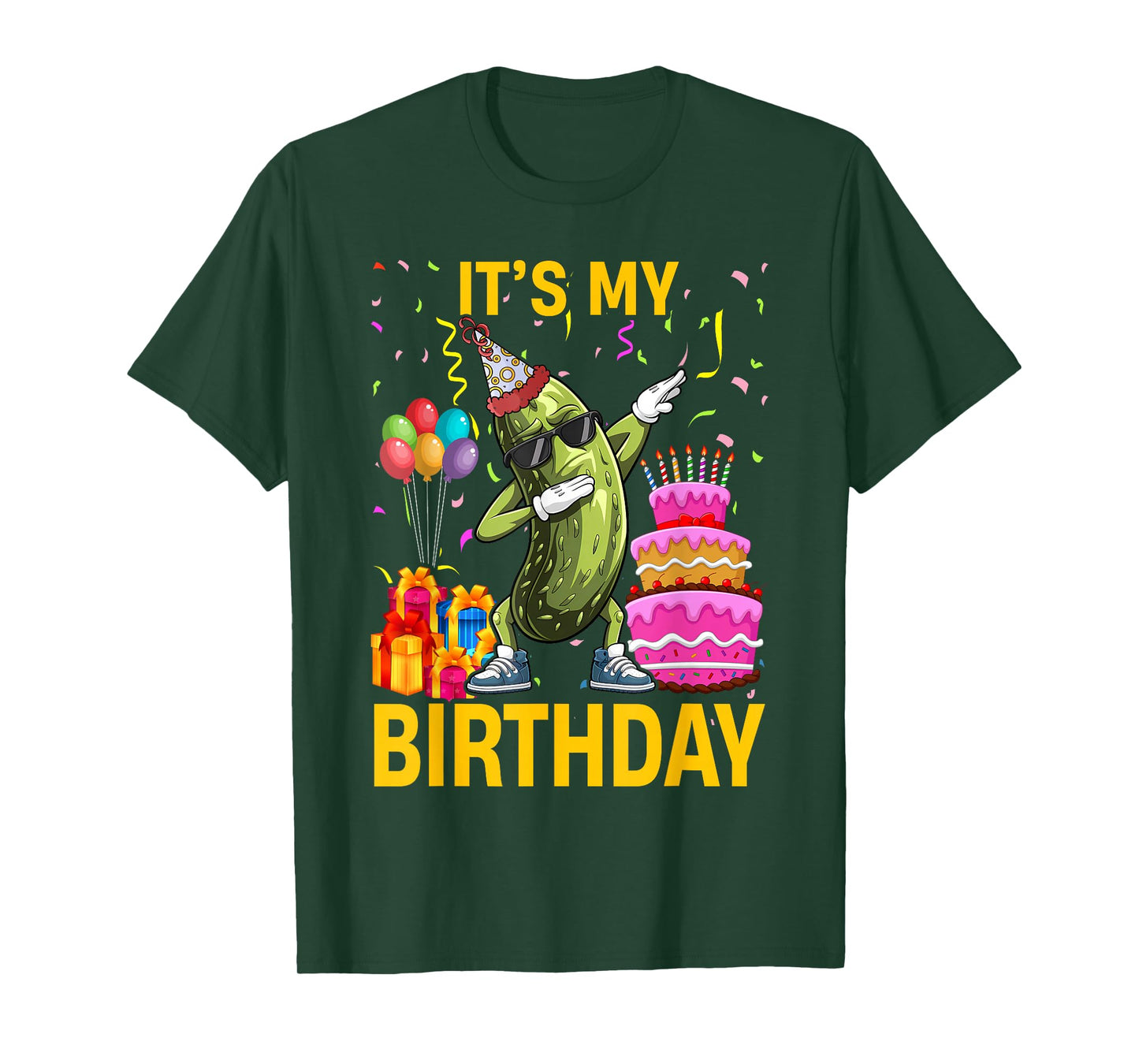 Cucumber Funny Dabbing Pickle Its My Birthday Men Women Kids T-Shirt