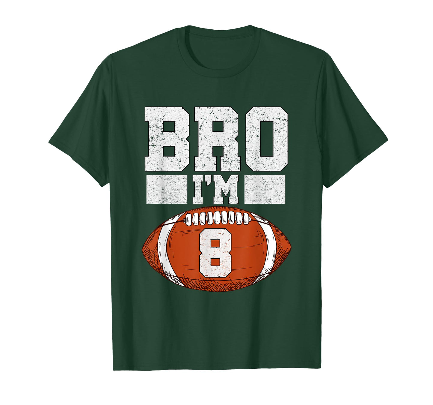 Bro I'm 8 Year Old Boy American Football Fan 8th Birthday T-Shirt