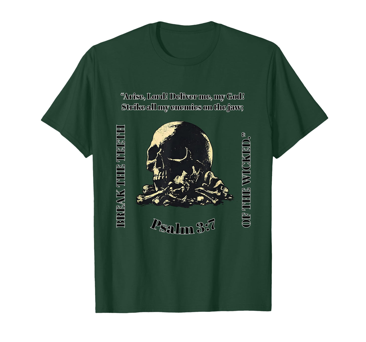 Psalm 3:7 Vintage Skull Christian Gothic Bible Verse Faith T-Shirt