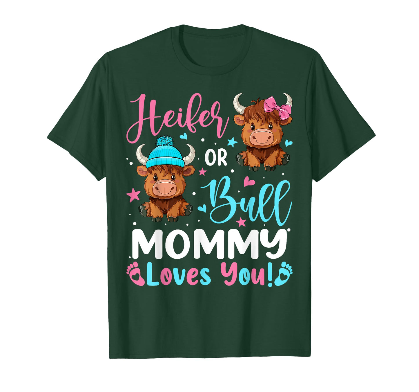 Bull or Heifer Mommy Loves You Highland Cow Lover T-Shirt
