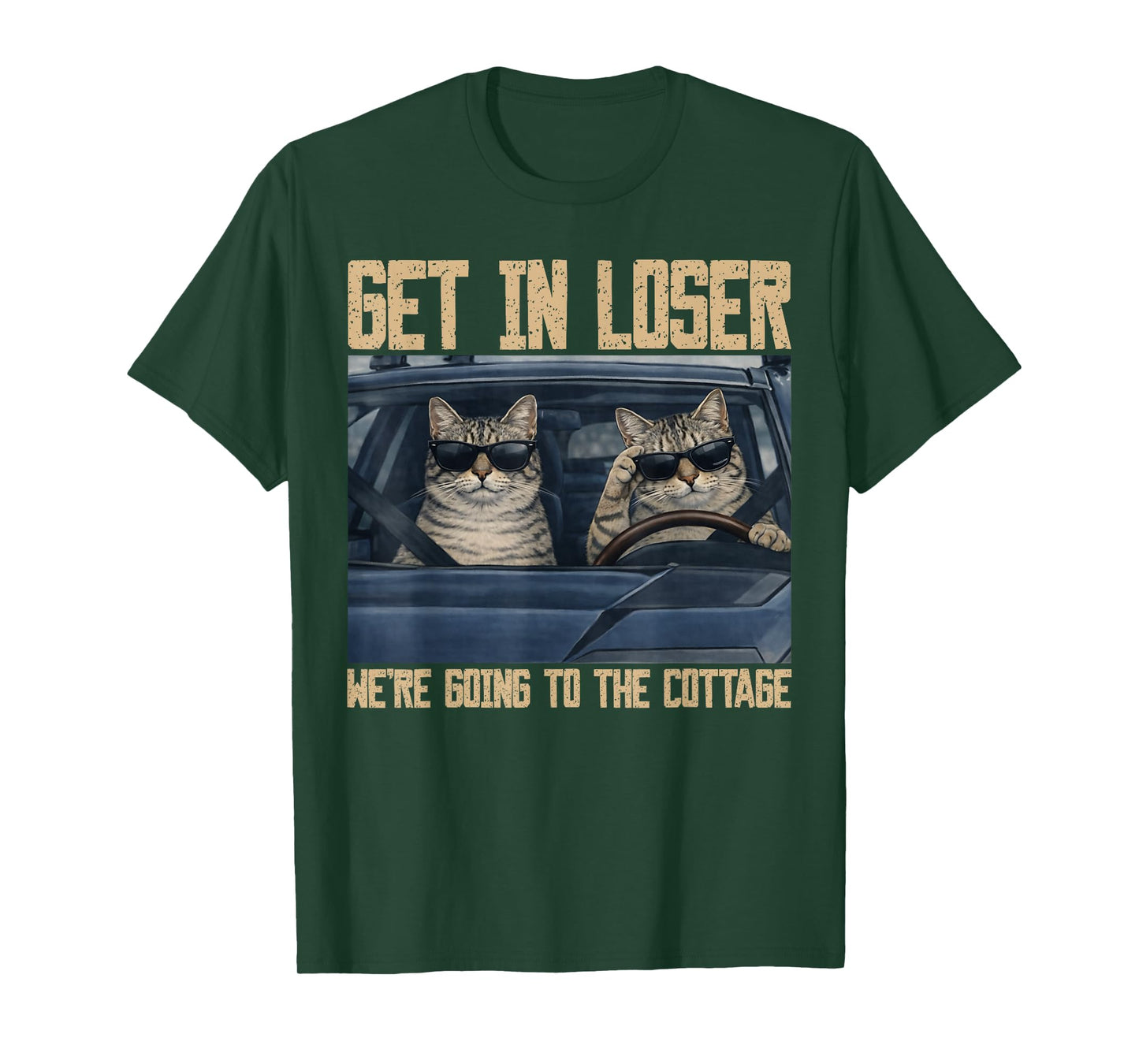 Funny Get in Loser were Going to The Cottage Cat Meme T-Shirt