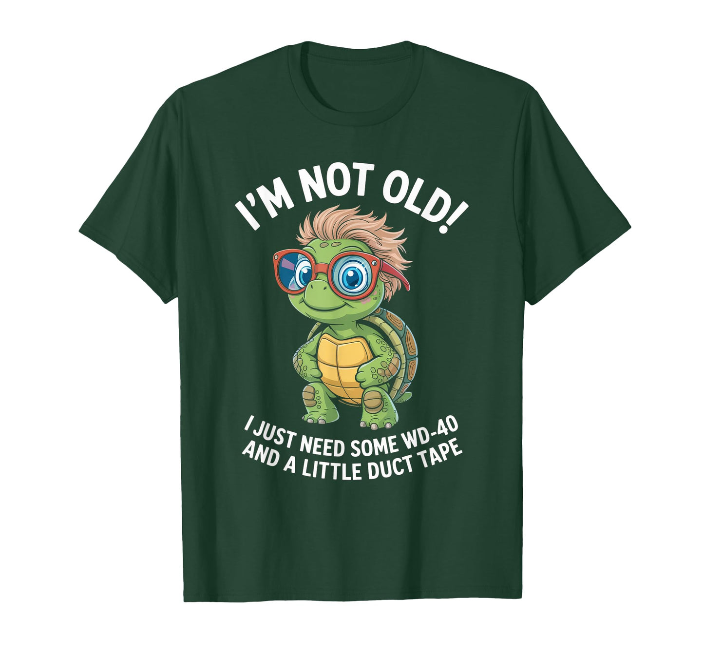 Not Old WD40 Duct Tape Funny Humor Aging Repair Resilience T-Shirt