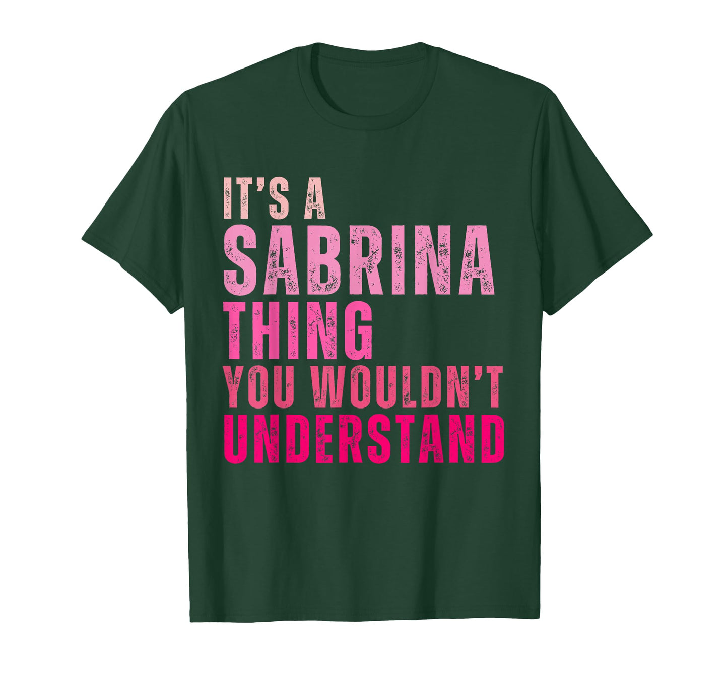 It's A Sabrina Thing You Wouldn't Understand Vintage T-Shirt