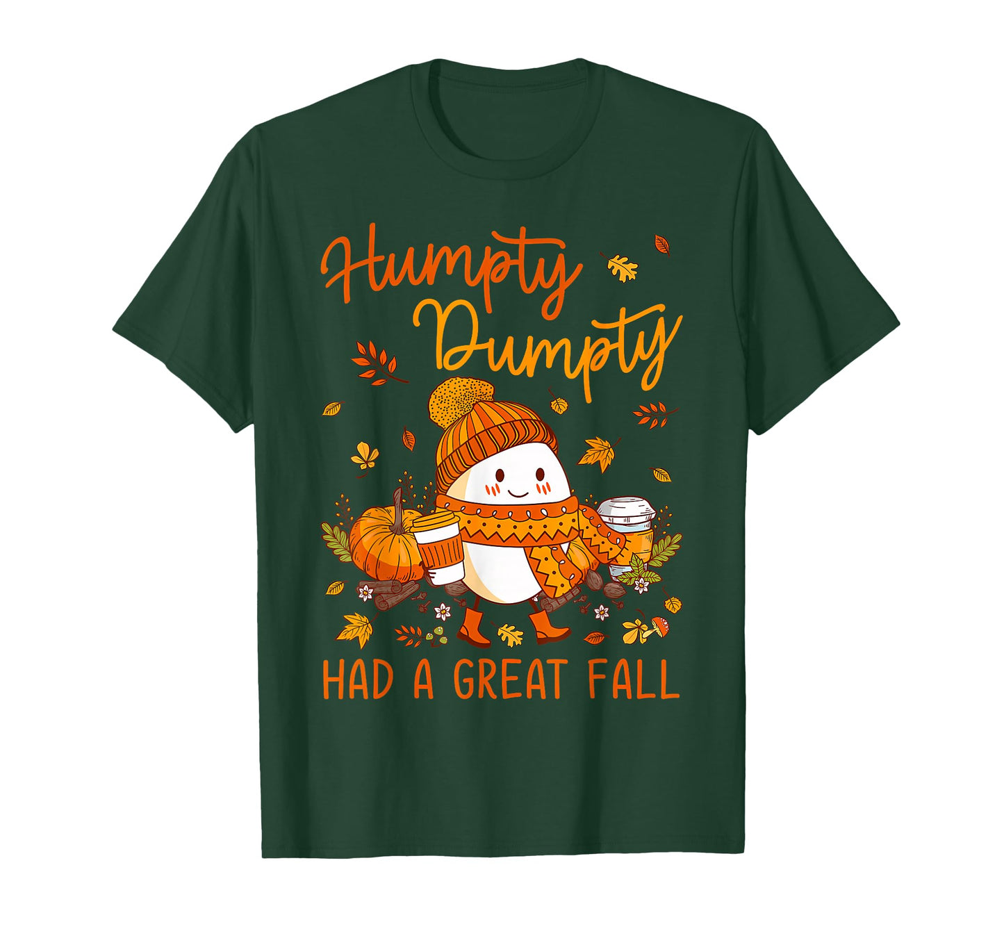 Humpty Funny Dumpty Had A Great Fall Happy Fall Y'all Autumn T-Shirt