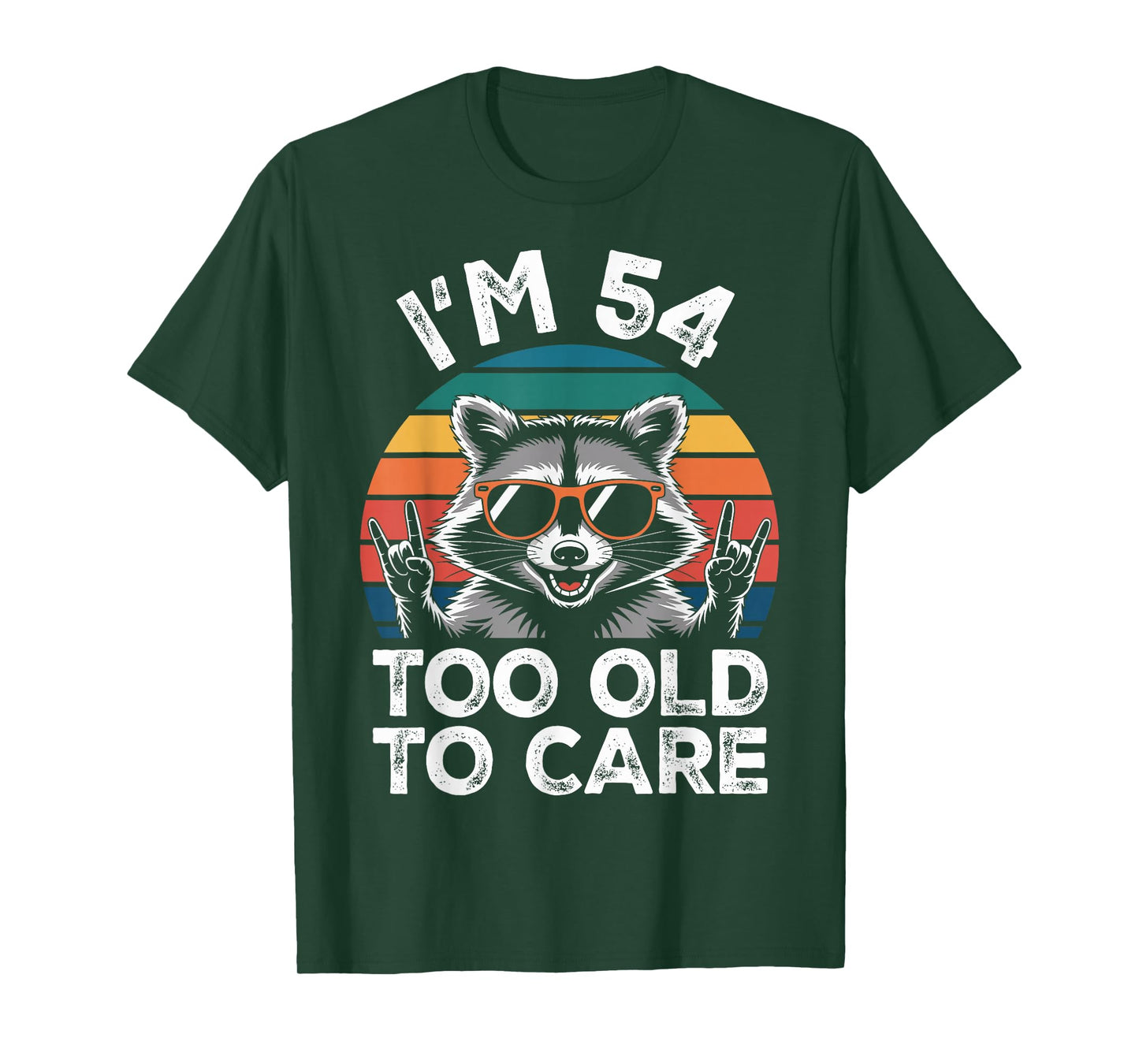 54 Birthday 54 Years Old 54th Men Women Funny Raccoon T-Shirt