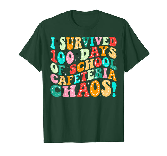 I Survived 100 Days of School Cafeteria Chaos Lunch Lady T-Shirt