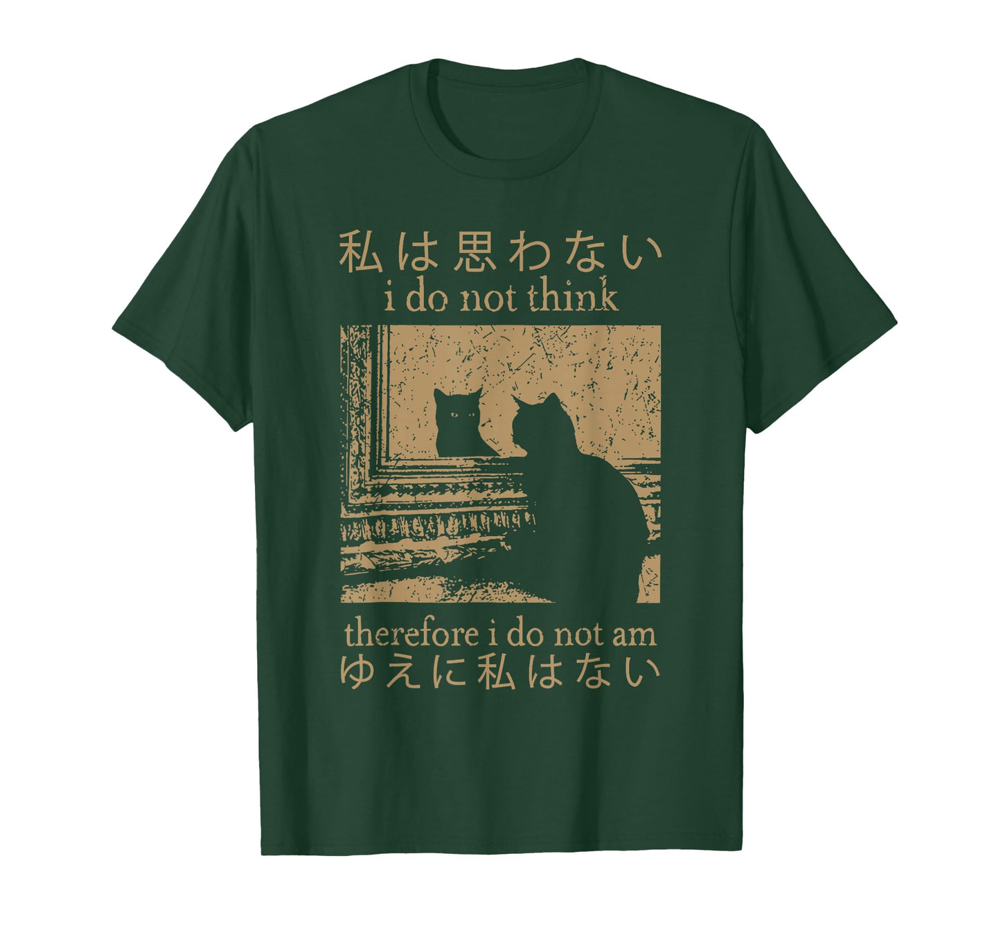 I Do Not Think Therefore I Do Not Am Cat Meme Gen Z T-Shirt