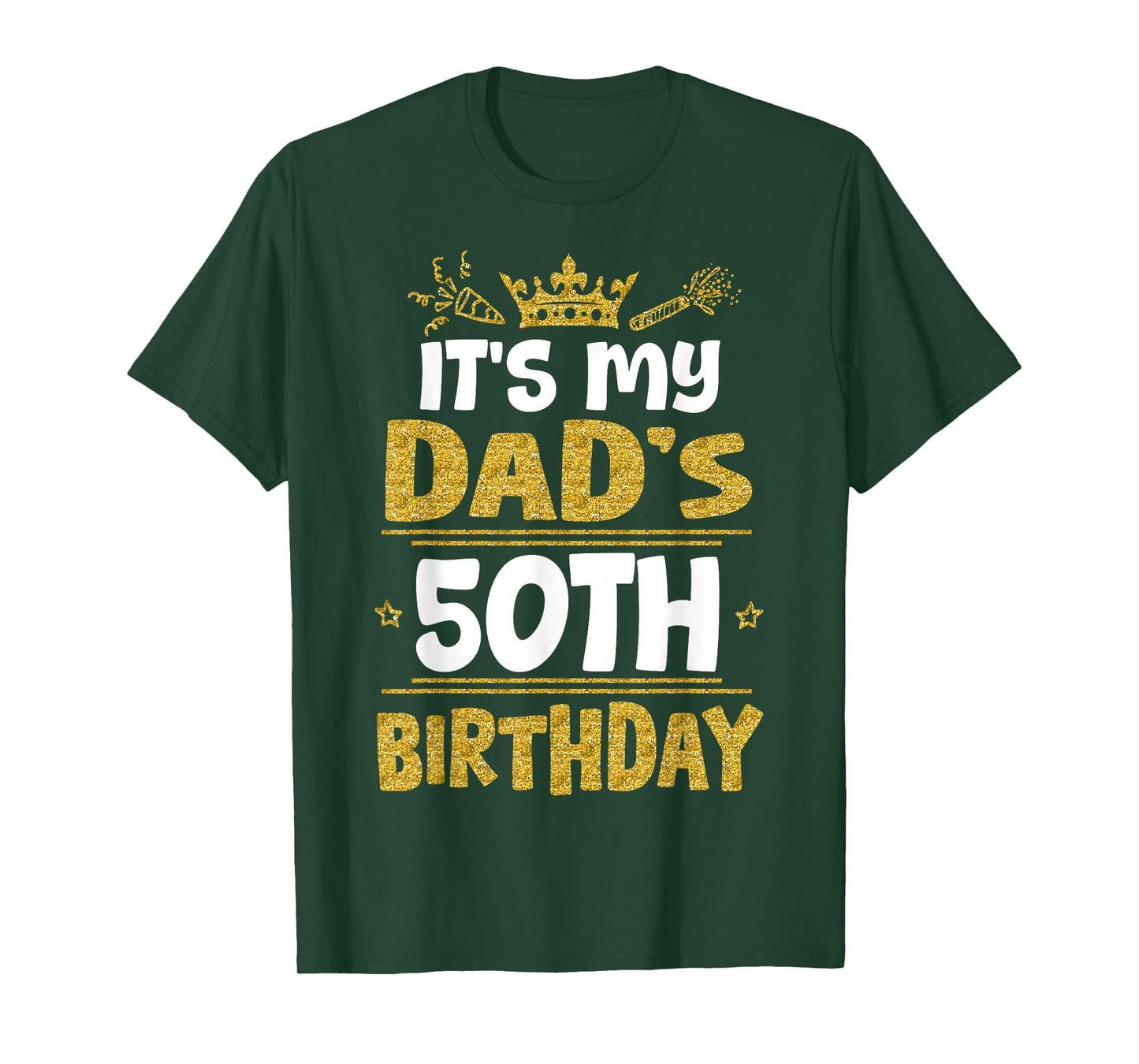 Happy It's My Dad's 50th Birthday 1975 50 Years Old T-Shirt