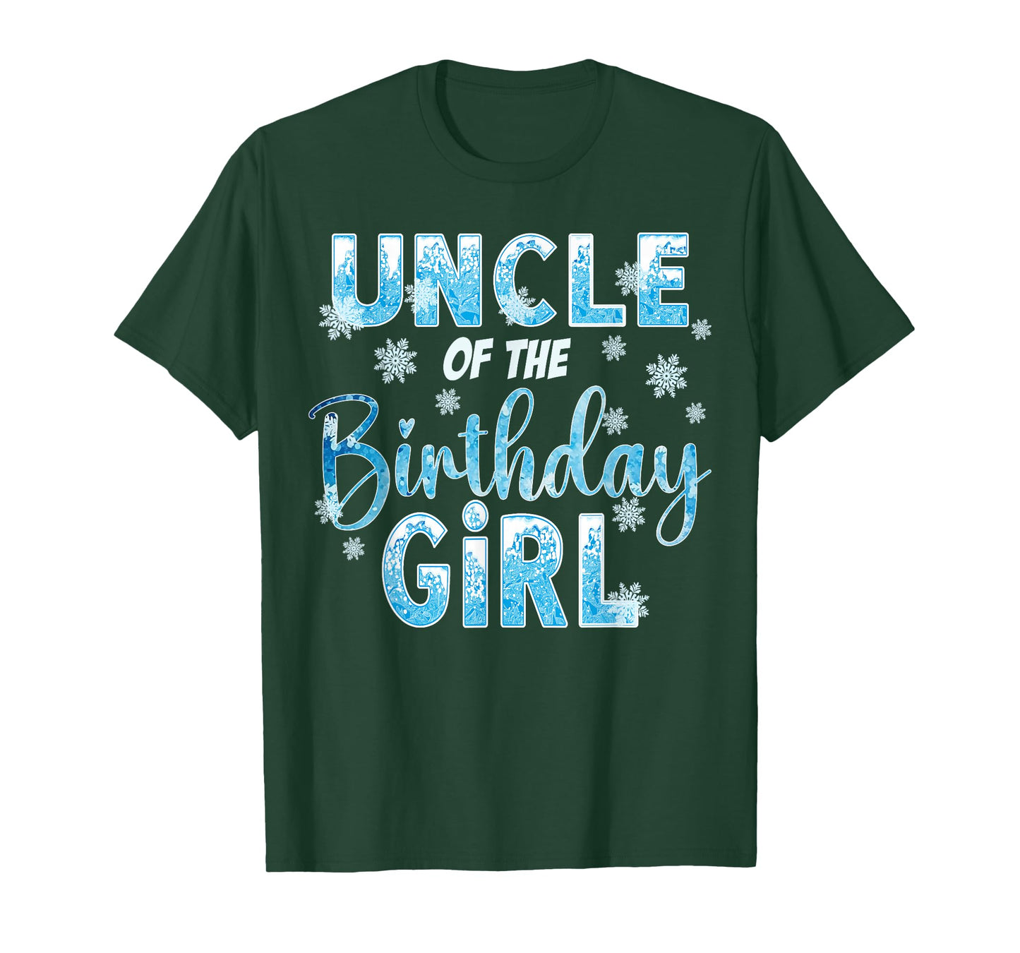 Uncle Of The Birthday Girl Snowflakes Themed Matching T-Shirt