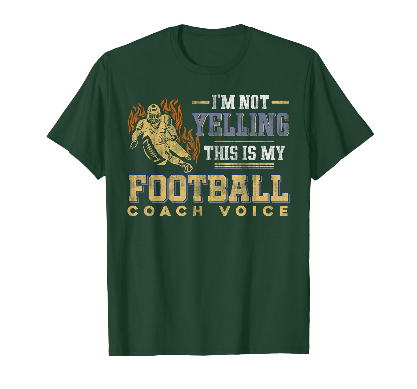 I'm Not Yelling This Is My Football Coach Voice - Coaching T-Shirt