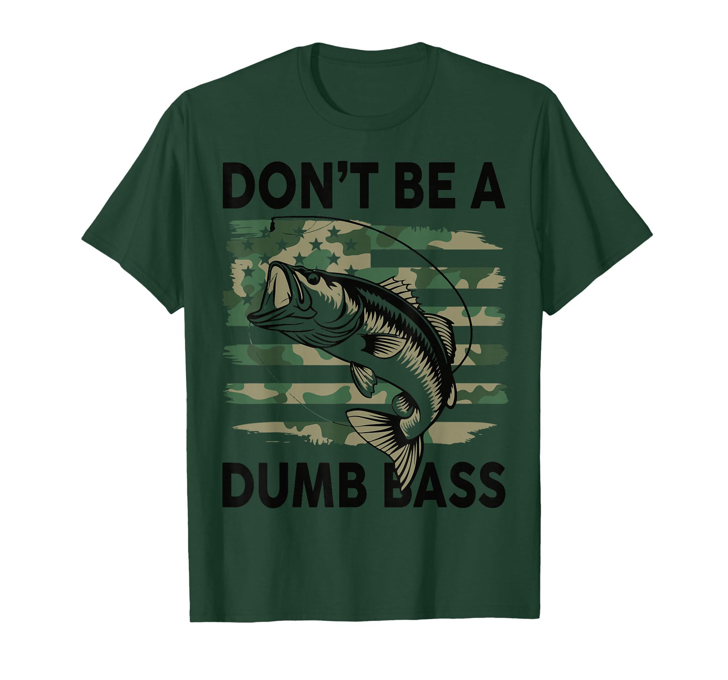 Don't Be A Dumb Bass Fish American Flag Camo Funny Mens T-Shirt