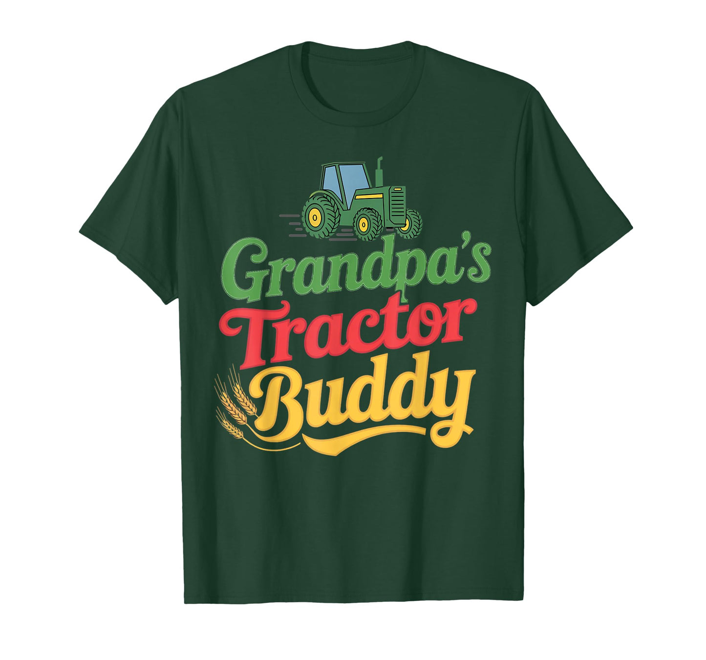 Grandpa's Tractor Buddy Farmer Agriculture Farm Tractor T-Shirt