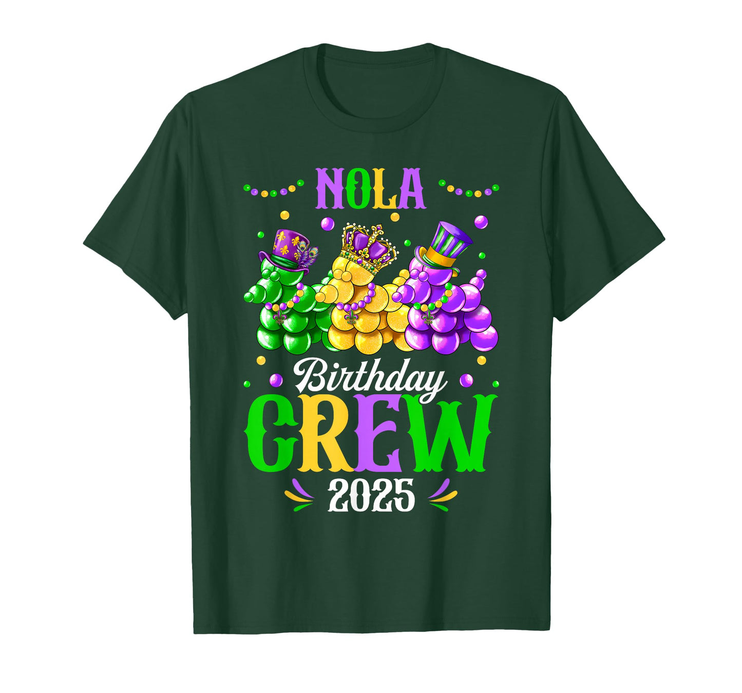NOLA Birthday Crew 2025 New Orleans Mardi Gras Carnival T-Shirt