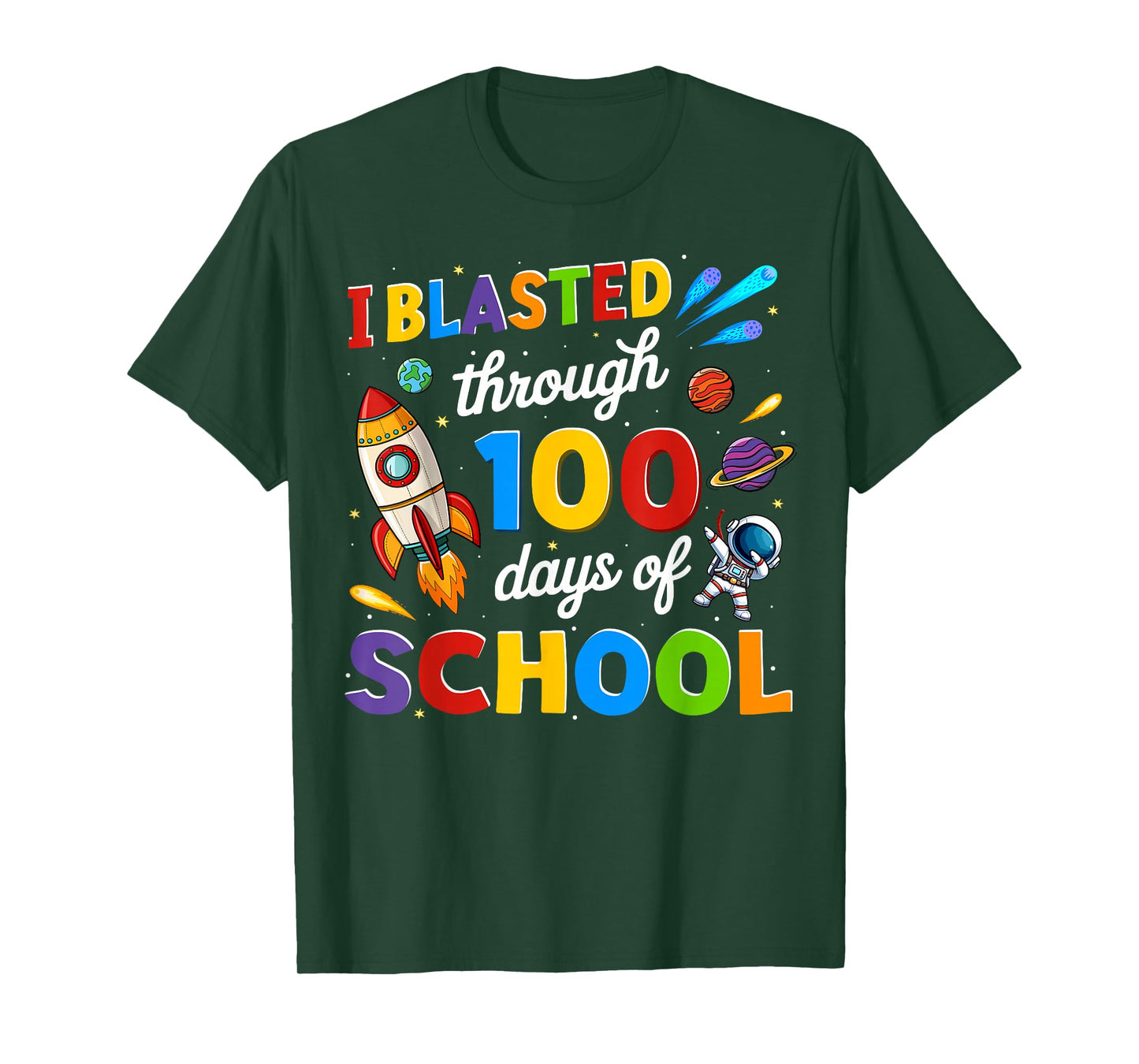 I Blasted Through 100 Days of School Space Teacher Kids Boys T-Shirt