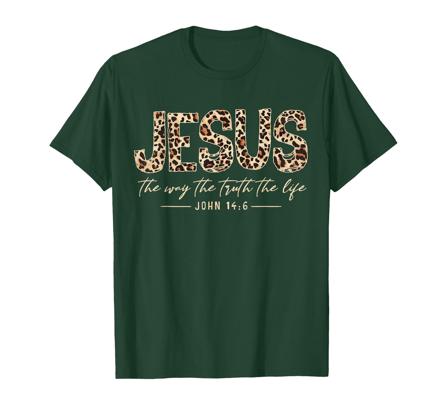 Christian Jesus The Way The-Truth The Life Leopard Bible T-Shirt