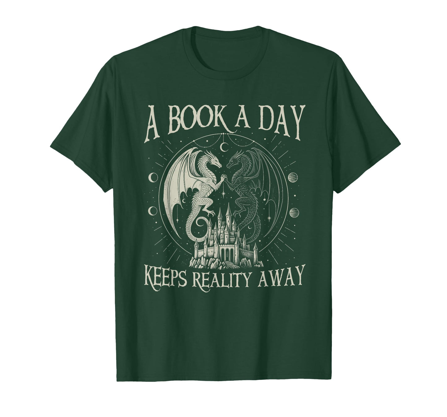 Fantasy Book Club Dragon Reader Book A Day Keep Reality Away T-Shirt