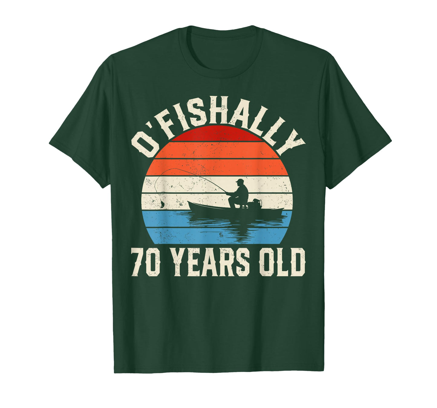 Ofishally 70 Years Old - 70th Birthday Fisherman T-Shirt