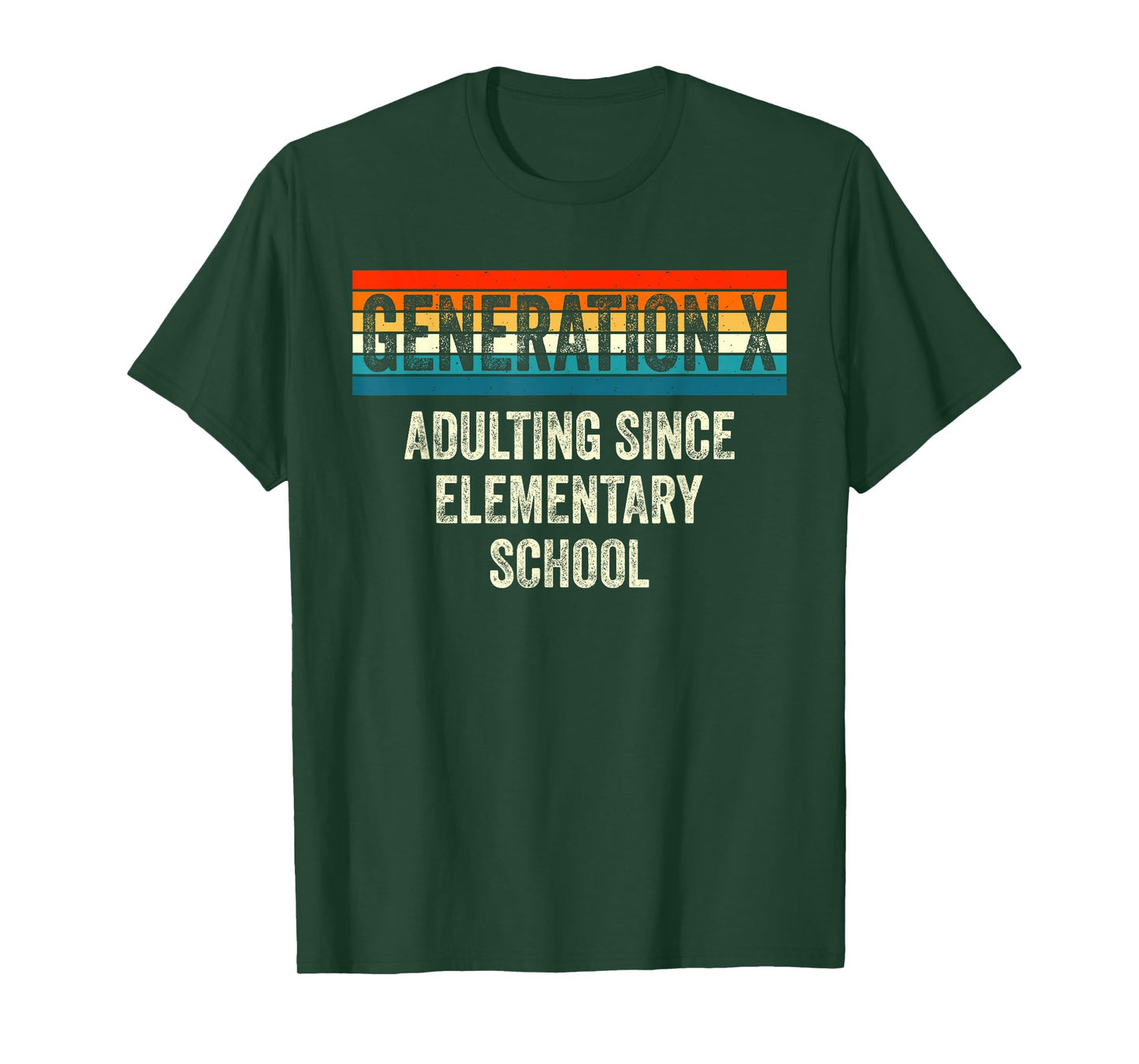 Gen X Adulting Since Elementary School Generation X Gen X T-Shirt