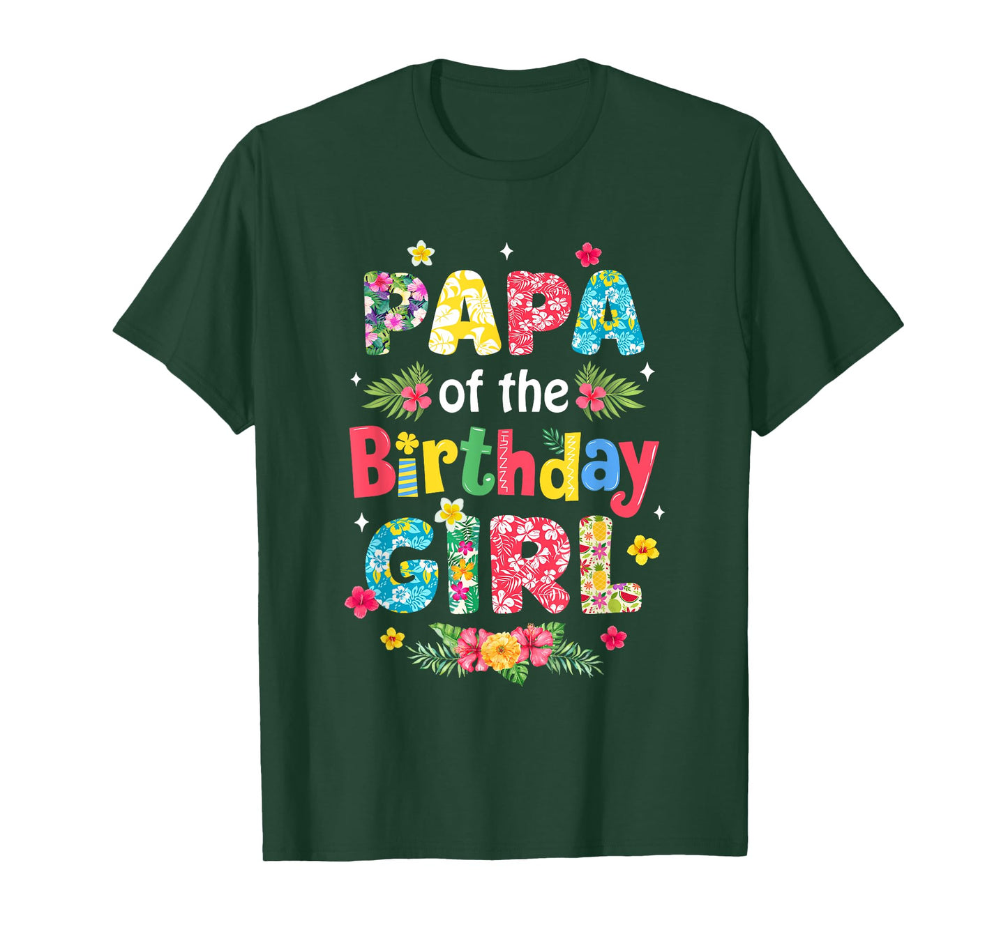 Papa Of The Birthday Girl Hawaii Family Party Decor T-Shirt