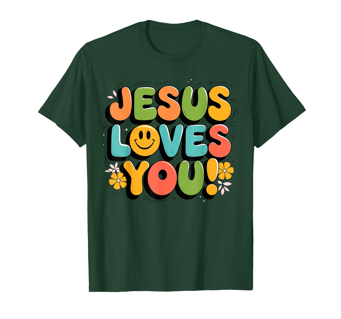 Jesus Loves You Christian Religious Faith T-Shirt