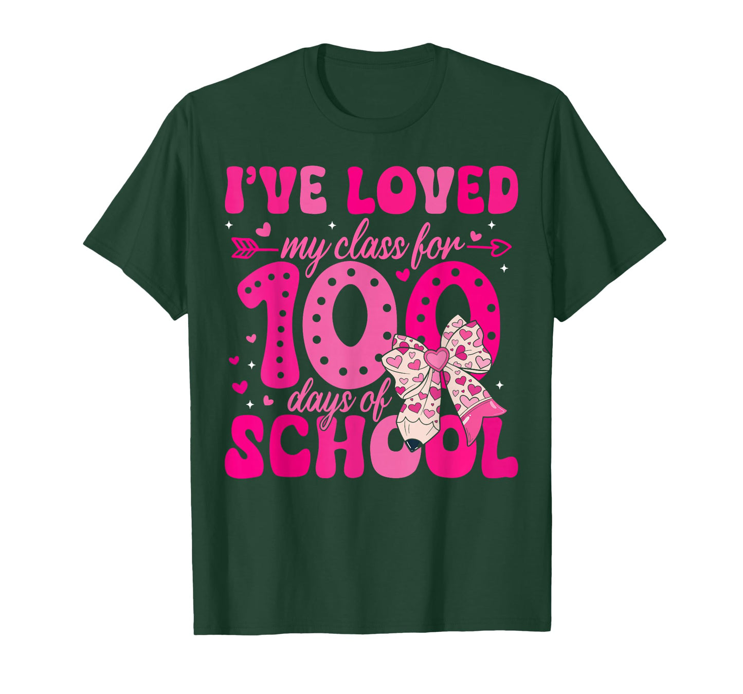 I've Loved My Class for 100 Days of School Valentines Day T-Shirt