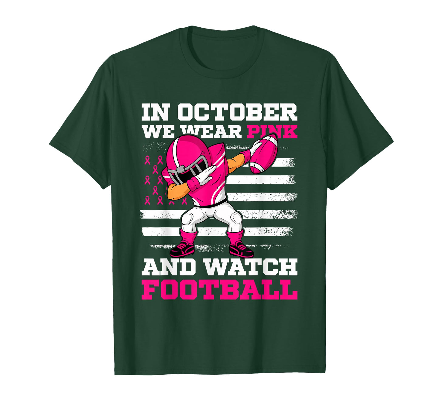in October We Wear Pink and Watch Football Breast Cancer T-Shirt