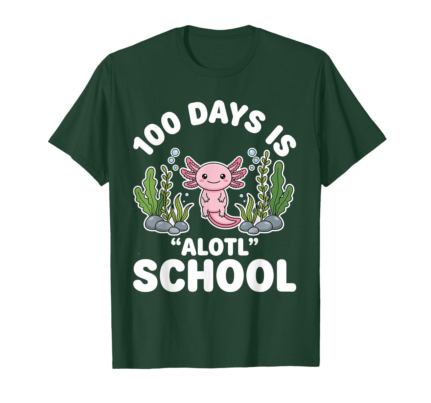 100th Day of School 100 Days is Alotl School Axolotl T-Shirt