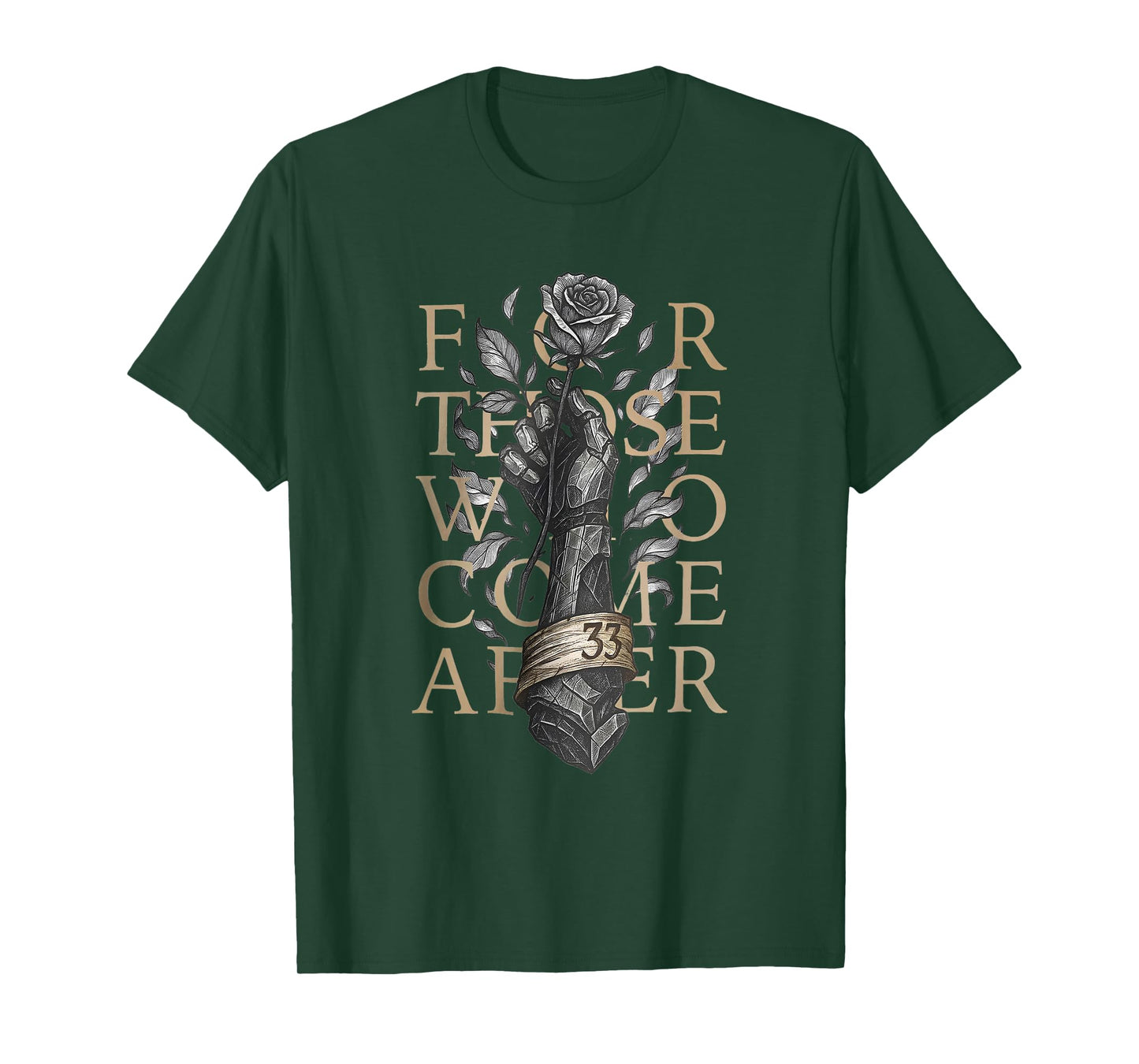 for Those Who Come After Gothic Sword and Rose Game Lover T-Shirt