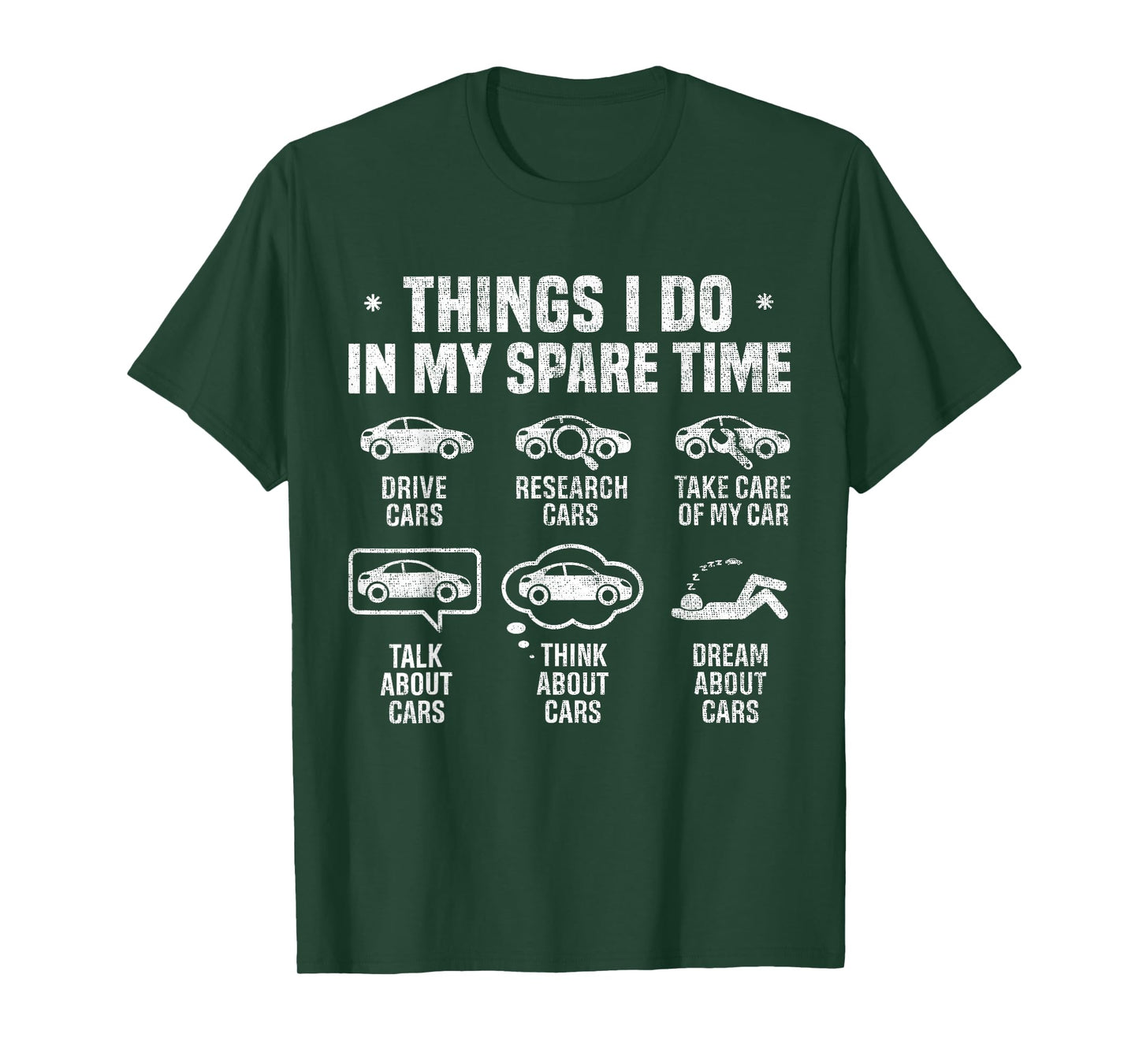 Things I Do in My Spare Time Funny Car Guy Car Enthusiast T-Shirt