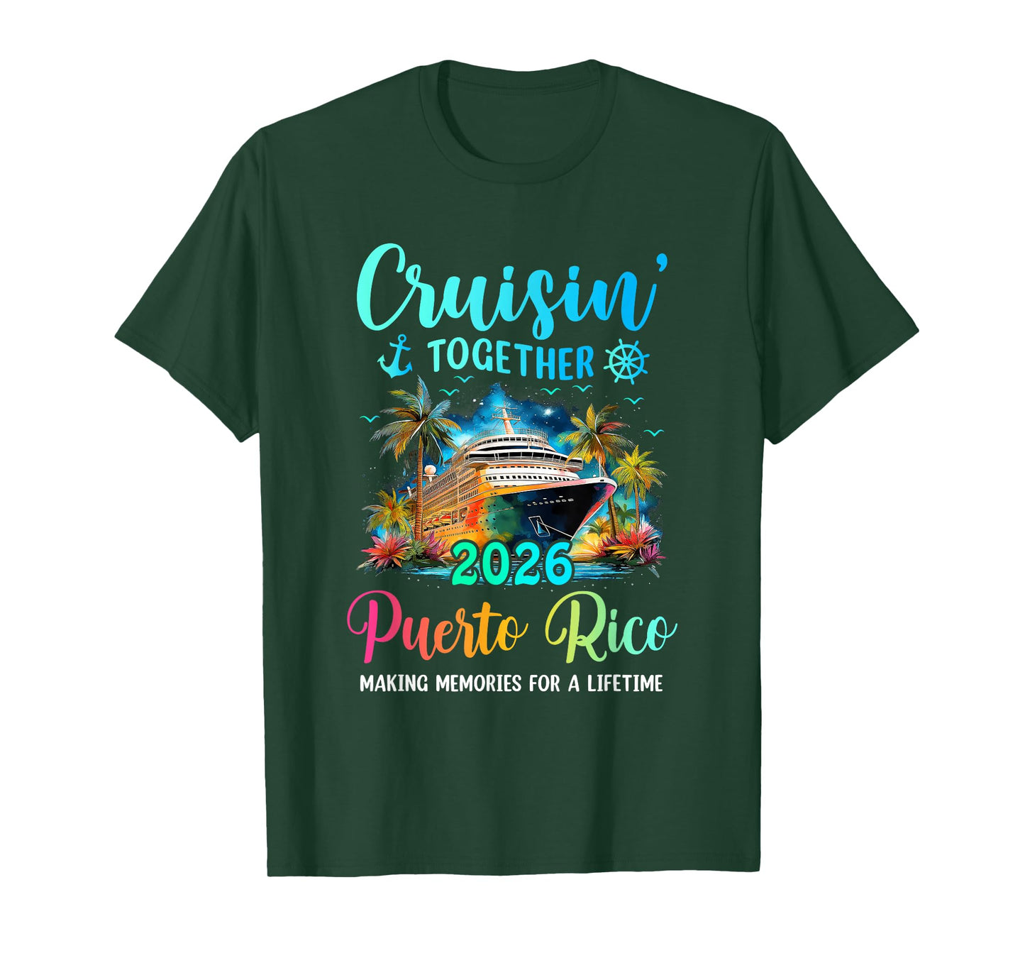 Cruisin' Together Puerto Rico 2026 Family Cruise Vacation T-Shirt