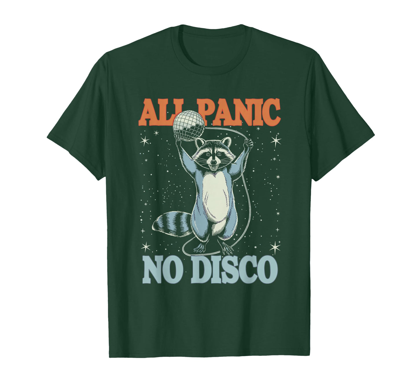 All Panic No Disco Funny Raccoon T-Shirt