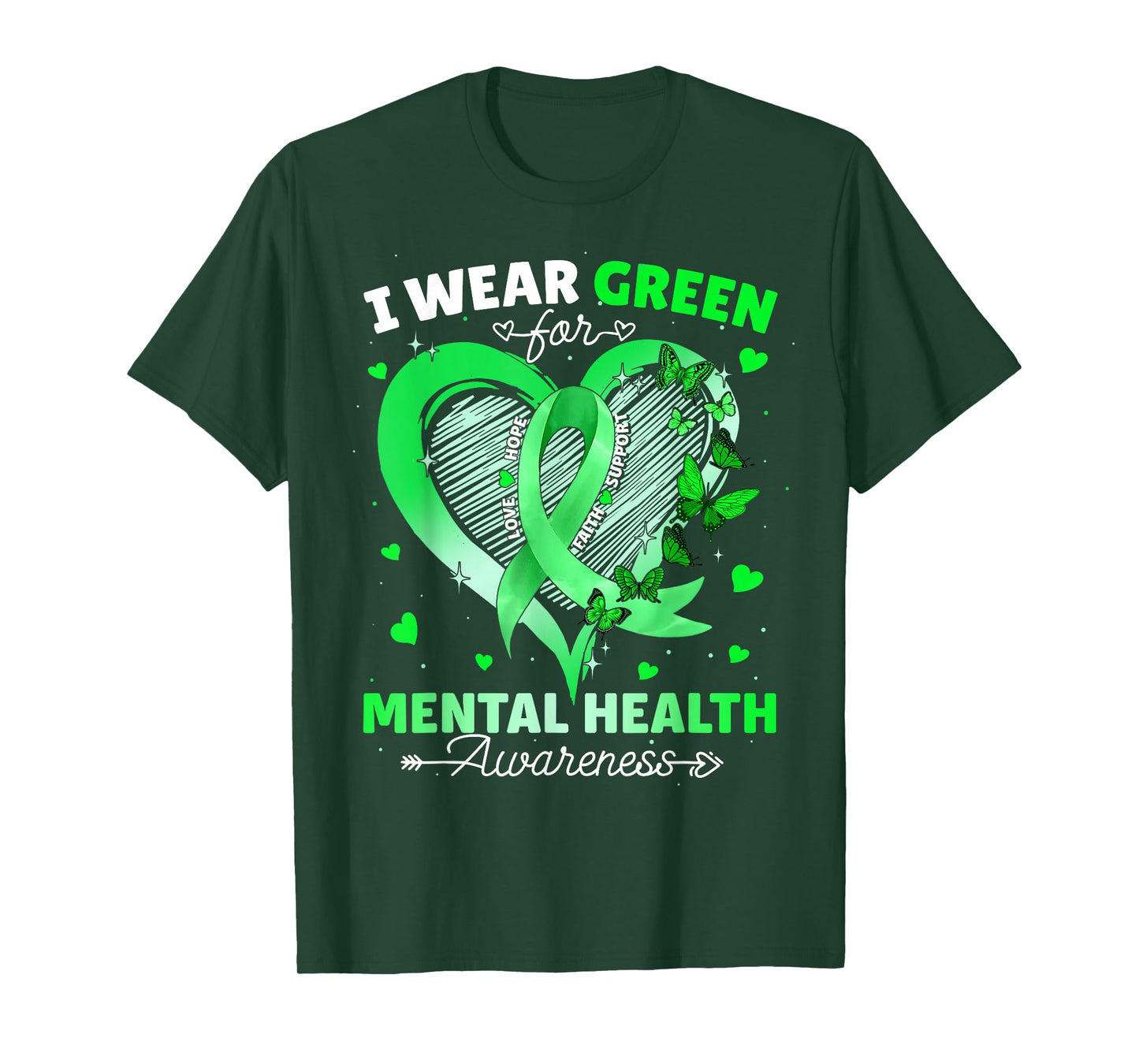 I Wear Green For Mental Health Awareness Butterfly Ribbon T-Shirt
