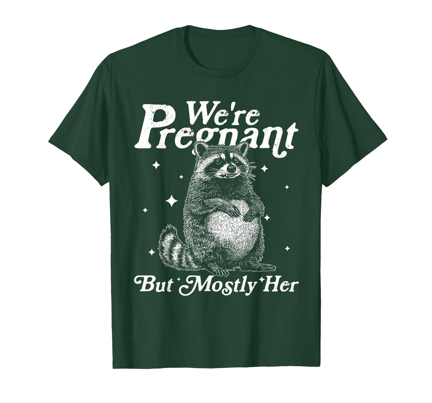 Vintage We're Pregnant But Mostly Her Funny Raccoon Matching T-Shirt