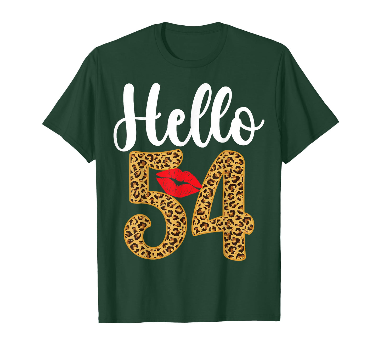 Hello 54 Years Old Leopard 54th Birthday Party T-Shirt