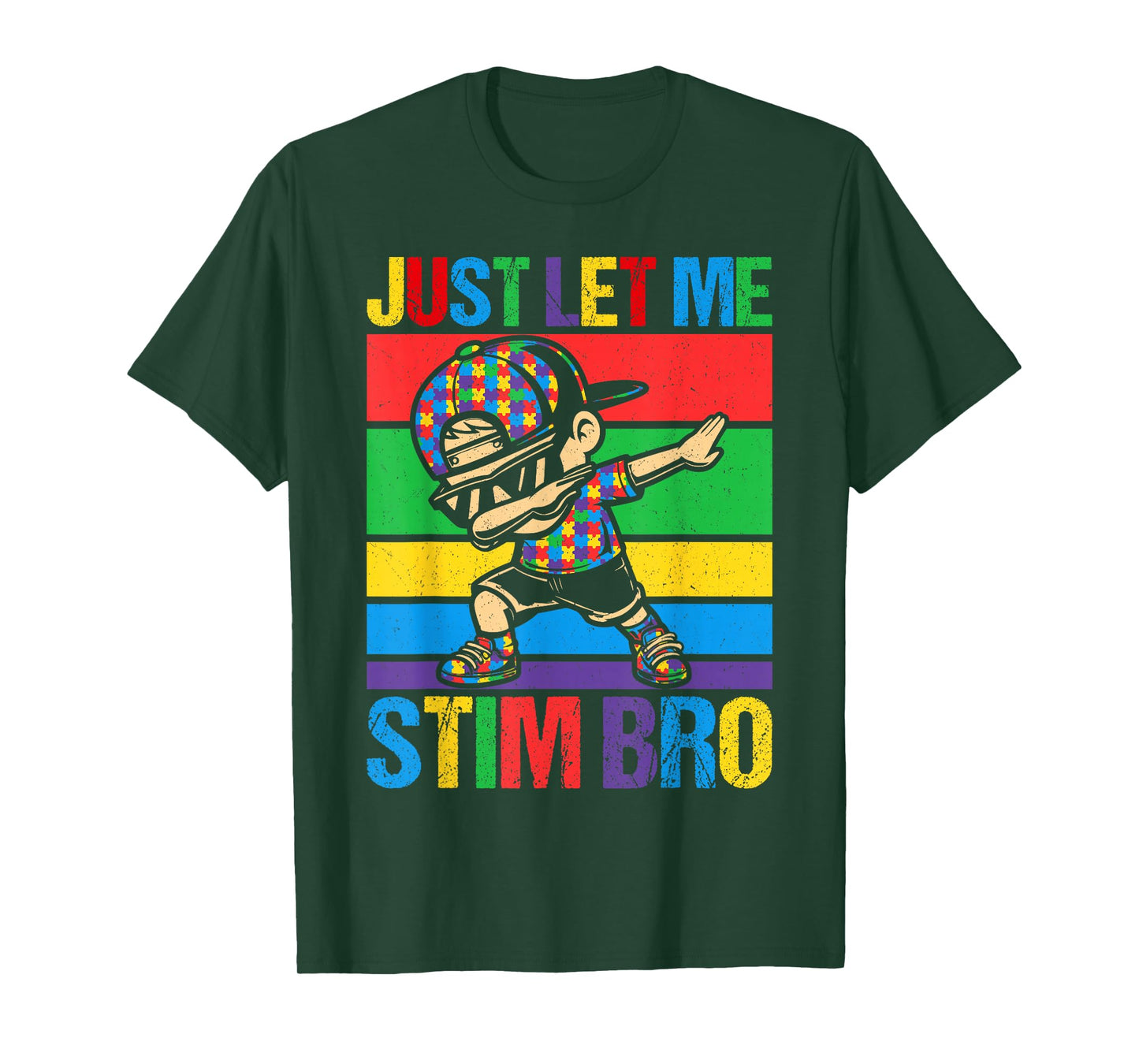Just Let Me Stim Bro Funny Autism Awareness Autism Boys Kids T-Shirt